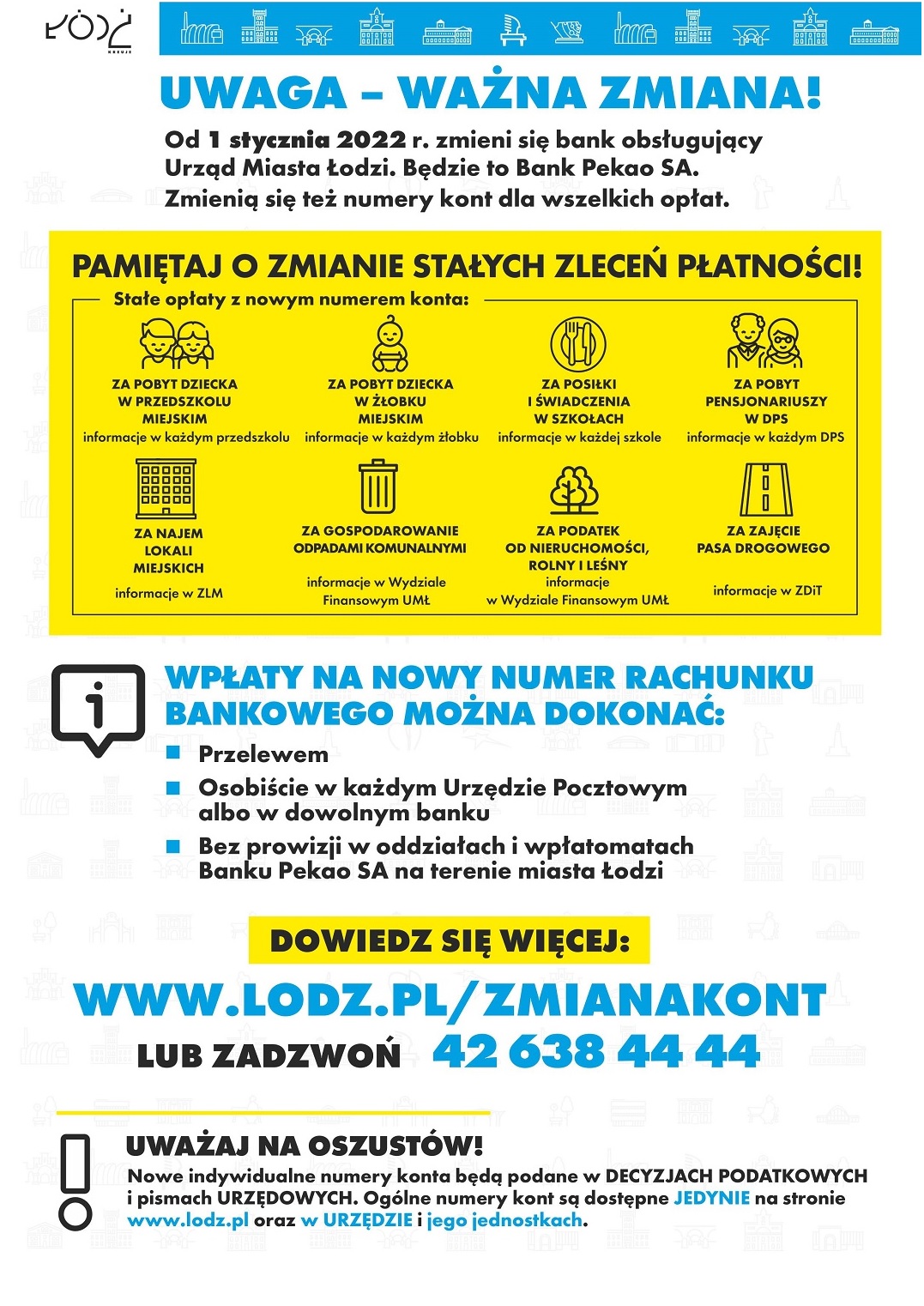 Uwaga, zmiana banku obsługującego Urząd Miasta Łodzi i zmiana numerów kont do wpłat